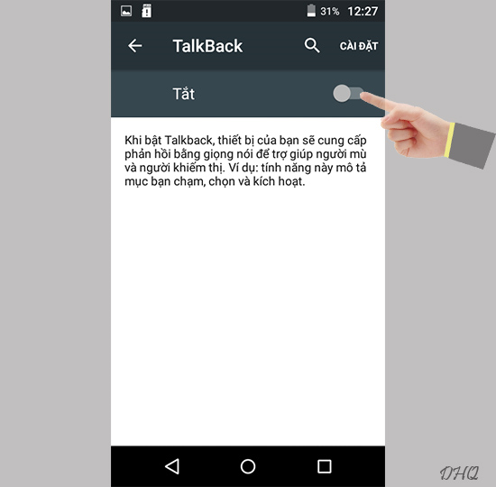 Chọn bật/tắt TalkBack